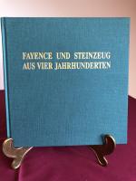 Fayence und Steinzeug aus vier Jahrhunderten Katalog der jährlich stattfindenden Auktion 1991