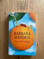Barbara Minden: Paradiesvögel