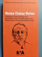 Heinz Oskar Vetter.