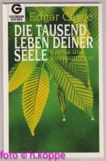 Die tausend Leben deiner Seele : Karma und Reinkarnation. Goldmann ; 12107 : Esoterik