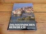 Dalmatinisches Reisebuch