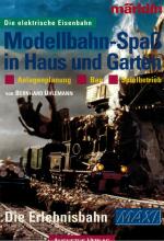 Modellbahnbau in Haus und Garten