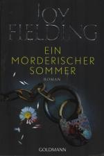 Joy Fielding: Ein mörderischer Sommer