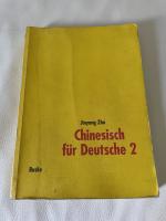 Jinyang Zhu: Chinesisch für Deutsche 2: 