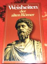 Weisheiten der alten Römer