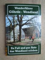 Wanderführer durch Göhrde und Wendland