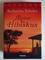 Scholes, Katherine: Roter Hibiskus Scholes, Katherine: Roter Hibiskus