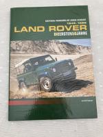 LandRover 1948-2002. Die ersten 50 Jahre und mehr