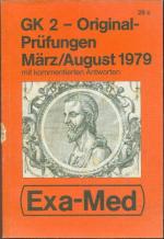 Exa-Med GK 2 Original-Prüfungen März / August 1979