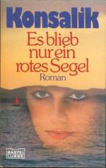 Es blieb nur ein rotes Segel