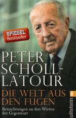 Peter Scholl-Latour: Die Welt aus den Fu