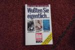 Wussten Sie eigentlich...