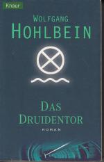 Wolfgang Hohlbein: Das Druidentor Wolfgang Hohlbein: Das Druidentor