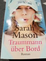 Sarah Mason: Traummann über Bord Sarah Mason: Traummann über Bord