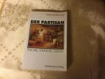 Der Partisan - Theorie, Strategie, Gestalt