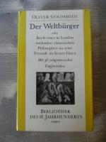 Der Weltbürger oder Briefe eines in London weilenden chinesischen Philosophen an seine Freunde im fernen Osten. Mit 36 zeitgenössischen Kupferstichen