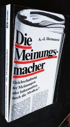 Hermanni, Alfred J: Das Diktat der Medie