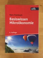 Basiswissen Mikroökonomie