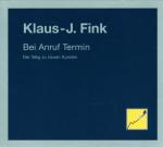 Bei Anruf Termin // Der Weg zu neuen Kunden // 3 CDs