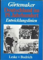 Manfred Görtemaker: Deutschland im 19. J Manfred Görtemaker: Deutschland im 19. J