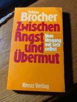 Zwischen Angst und Übermut    134