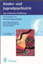 Kinder- und Jugendpsychiatrie - Eine praktische Einführung