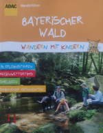 ADAC WanderführerBayerischer Wald - Wand
