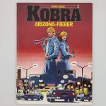 Kobra - Arizona-Fieber