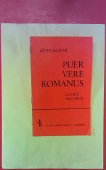 Puer Vere Romanus. Ludus Iocosus.