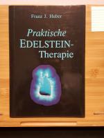 Praktische  Edelstein- Therapie