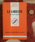 La Lorraine (Collection Que sais-je?)