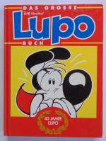 Rolf Kauka: Das grosse Lupo Buch Rolf Kauka: Das grosse Lupo Buch