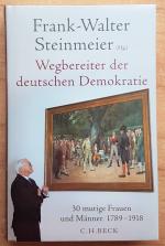 Frank-Walter Steinmeier: Wegbereiter der