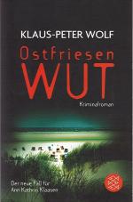Klaus-Peter Wolf: Ostfriesenwut - Der ne Klaus-Peter Wolf: Ostfriesenwut - Der ne