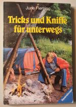 Tricks und Kniffe für unterwegs (Ravensburger Freizeit-Taschenbücher Bd. 120)