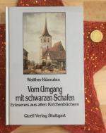 Vom Umgang mit schwarzen Schafen. Erlesenes aus alten Kirchenbüchern