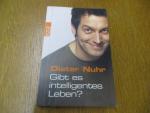 Dieter Nuhr: Gibt es intelligentes Leben