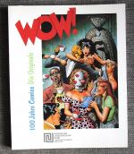 WOW – 100 Jahre Comics. Die Originale