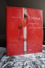Basil Pao: China - Unterwegs in allen Pr Basil Pao: China - Unterwegs in allen Pr