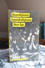 Neureligionen - Jugendreligionen - New Age