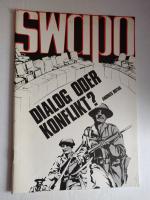 Swapo - Dialog oder Konflikt?