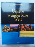 Unsere wunderbare Welt in 5 Bänden - Länder Städte Landschaften - 1. Die Welt / 2. Europa / 3. Asien Australien Ozeanien / 4. Amerika / 5. Afrika Arktis Antarktis