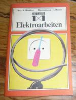 1 x 1 der Elektroarbeiten