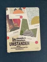 In ziemlich besten Umständen - Mein Schwangerschafts-Tagebuch