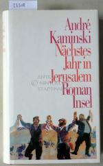 André Kaminski: Nächstes Jahr in Jerusal