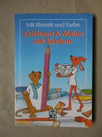 Mit Bleistift und Farbe Zeichnen & Malen mit Kindern.