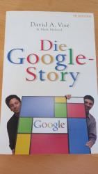 David Vise: Die Google-Story