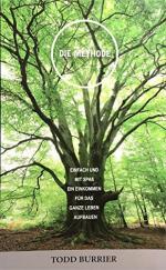 Todd Burrier: Die Methode - Einfach und Todd Burrier: Die Methode - Einfach und