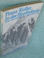 In der Strafkolonie. Eine Geschichte aus dem Jahr 1914