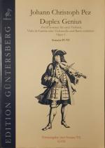 Duplex Genius. Zwölf Sonaten für zwei Violinen, Viola da Gamba oder Violoncello und Basso Continuo, Opus I - Sonata IV-VI (Erstausgabe Sonata IV)